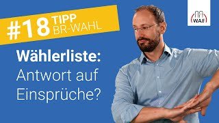 Muss der Wahlvorstand auf Einsprüche gegen die Wählerliste antworten?