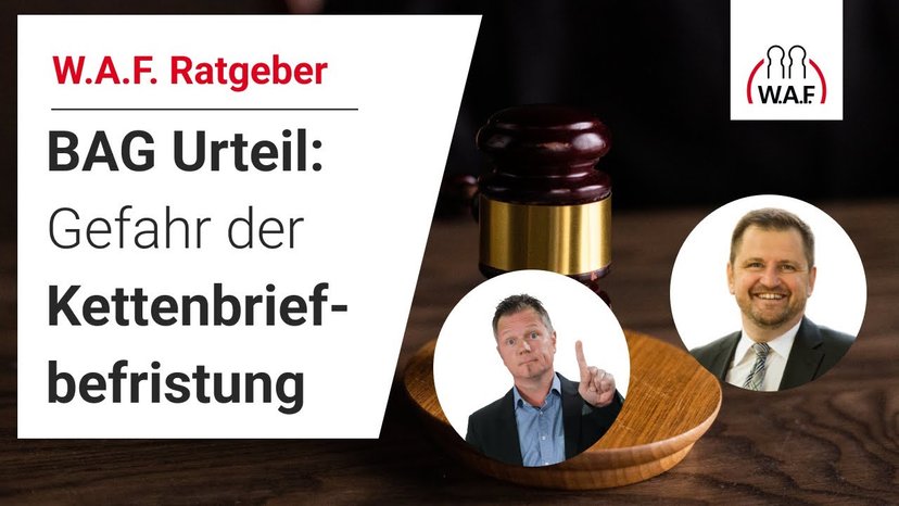 BAG Urteil: Gefahr der Kettenbriefbefristung