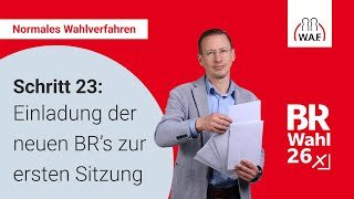 23. Schritt: Einladung zur ersten Sitzung