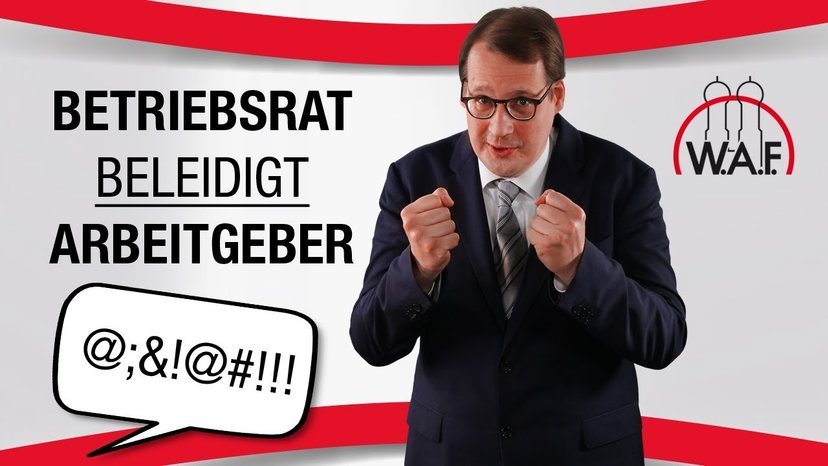 Kann ein Betriebsrat gekündigt werden, wenn er den Arbeitgeber grob beleidigt?