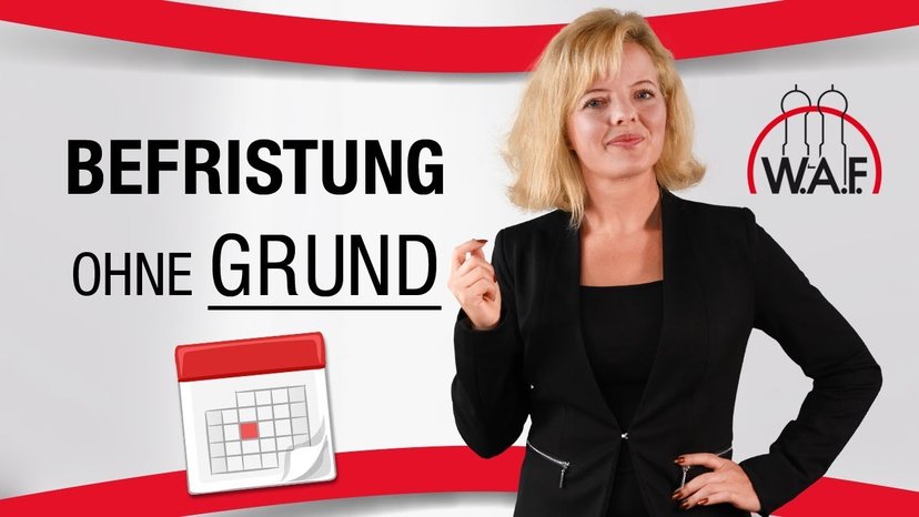 Sachgrundlose Befristung des Arbeitsvertrags: Das müssen Sie jetzt wissen!