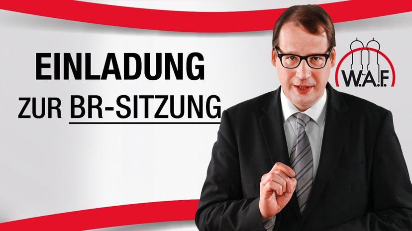 Einladung und Betriebsratssitzung - Wie viel Zeit sollte mindestens dazwischen liegen?