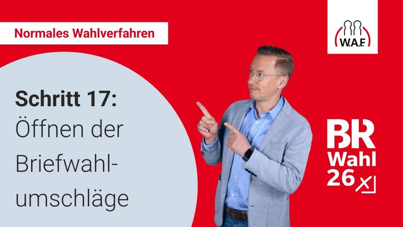 17. Schritt: Öffnen der Briefwahlumschläge