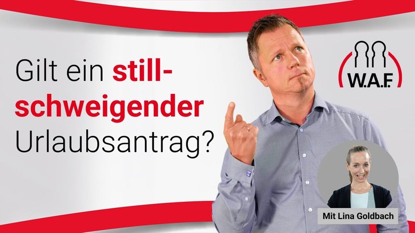Gilt ein stillschweigender Urlaubsantrag?