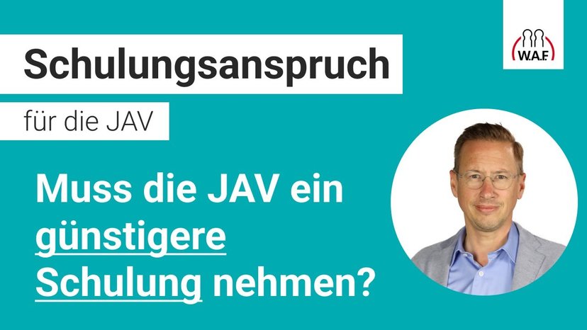 Muss die JAV eine günstigere Schulung nehmen?