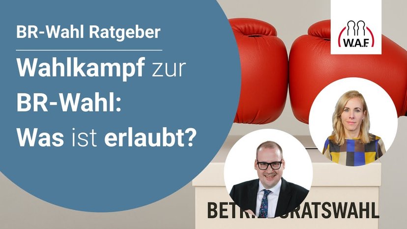 Betriebsratswahl: Wahlkampf zur Wahl: Was ist erlaubt – und was nicht?