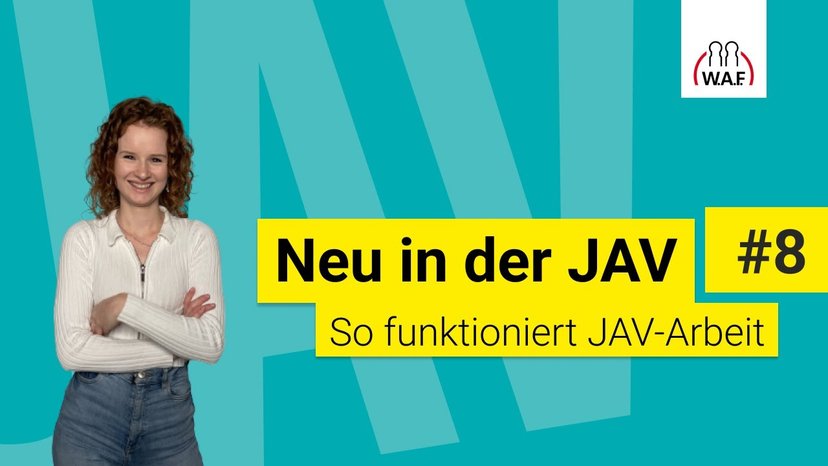 Neu in der JAV #8 So funktioniert JAV-Arbeit