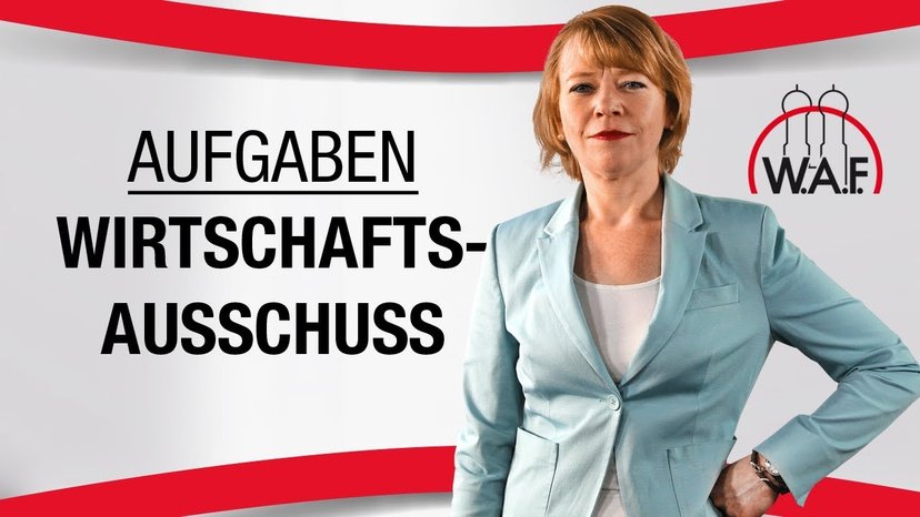 Welche Aufgaben hat ein Wirtschaftsausschuss?