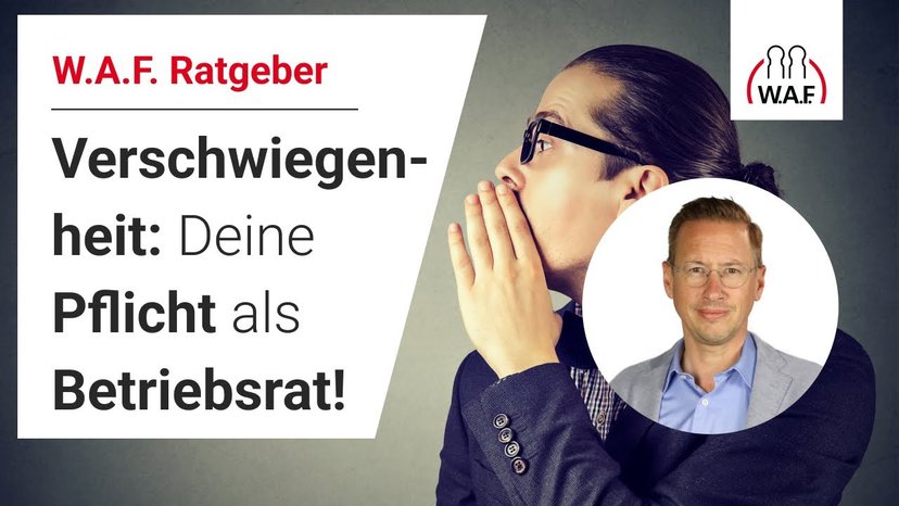 Verschwiegenheit im Betriebsrat: Was du sagen darfst & was nicht