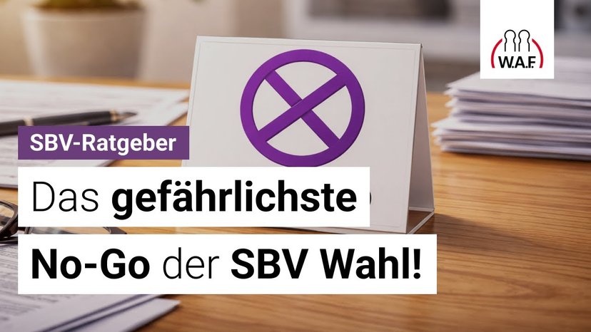 SBV Wahl 2026: Das No-Go, das dir niemand sagt!