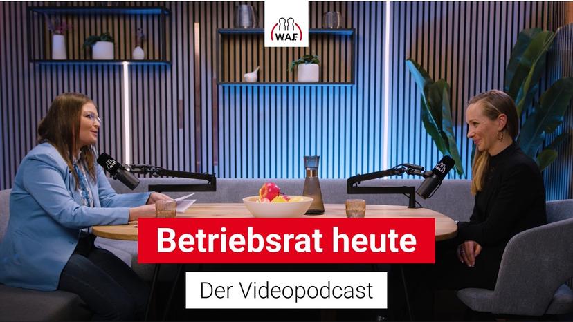 #753 Videopodcast Effektiv im Gremium: Grundlagen für neue Betriebsräte