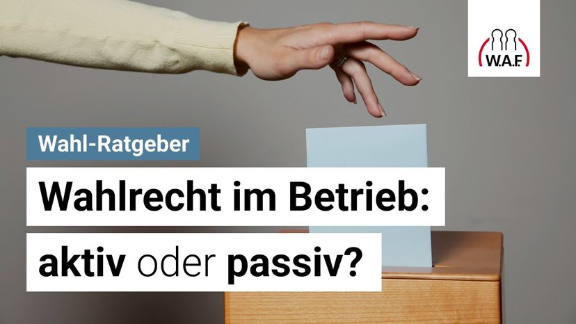 Aktives und passives Wahlrecht – Was du als Wahlvorstand wissen musst!